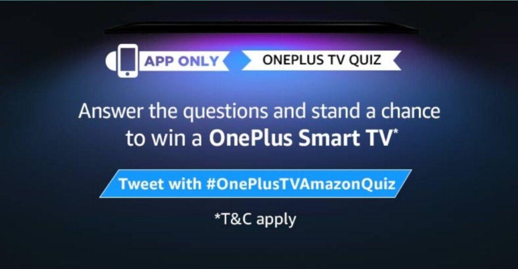 Amazon Special Quiz answers - Win Oneplus TV - Earning Tricks