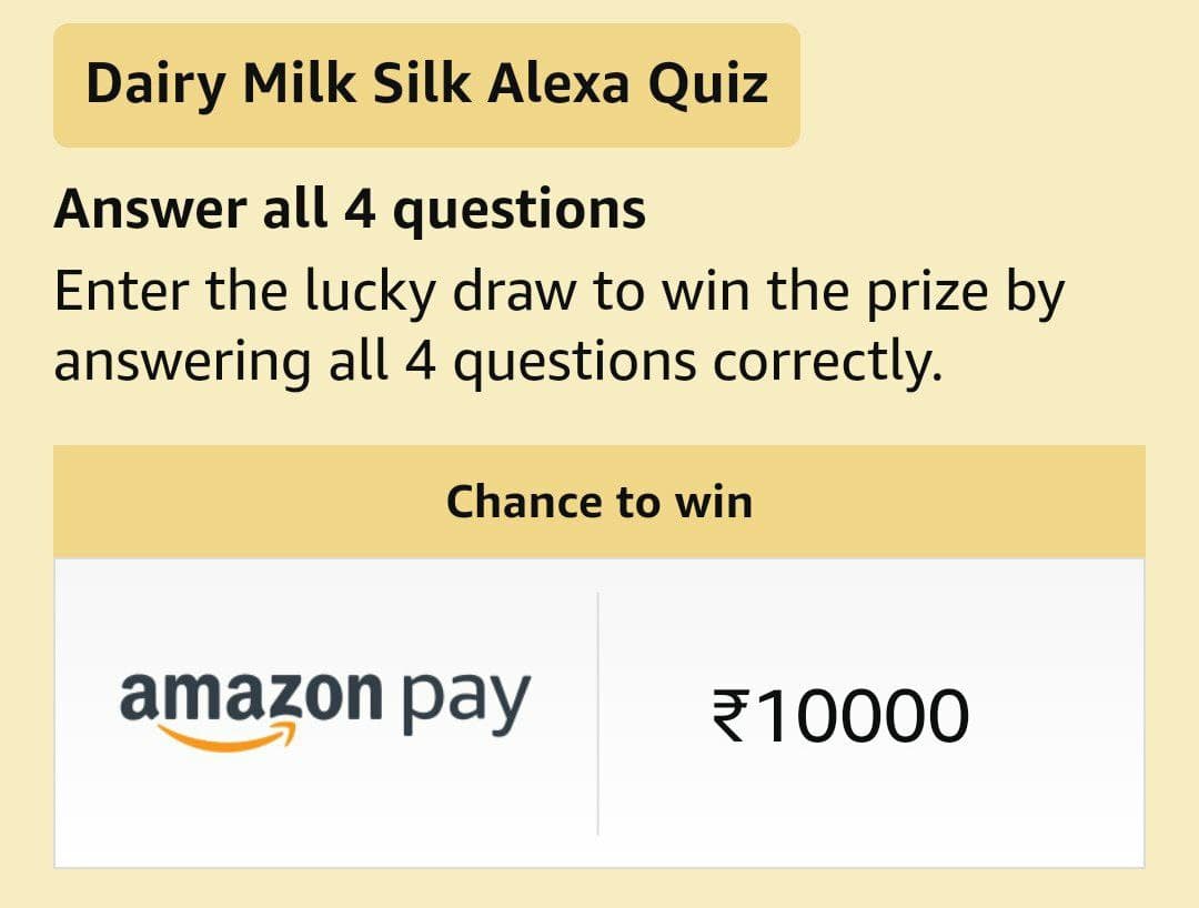 Amazon Dairy Milk Silk Alexa Quiz Win ₹10000 » Earning Tricks