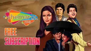 Free ShemarooMe Subscription for 6 Months worth Rs.599