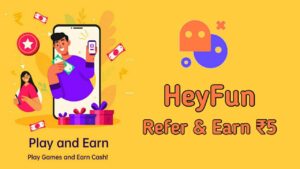 heyFun app - Play games and earn paytm cash
