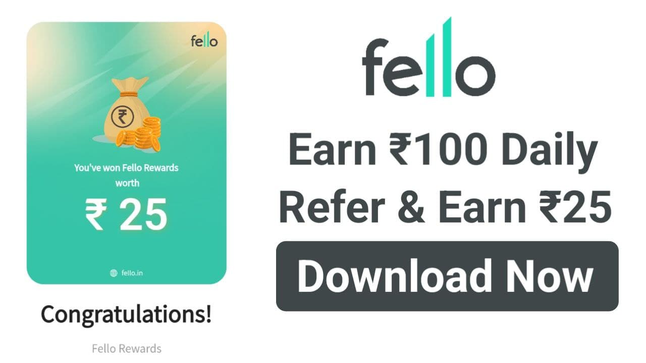Fello app - Play Games and Earn Rs.100 Daily - Refer and Earn Rs.25