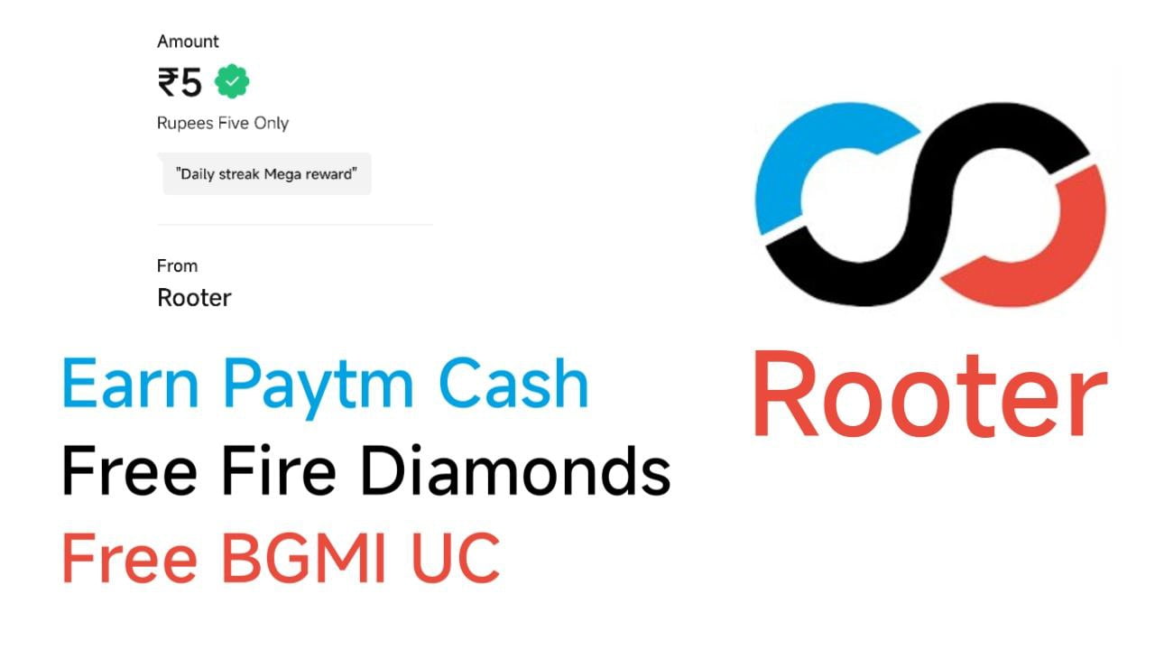 rooter app - earn free paytm cash, bgmi uc, free fire diamonds - refer and earn coins