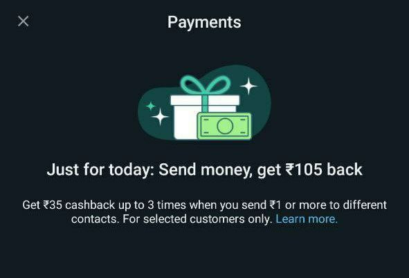whatsapp upi send money offer - flat rs.105 cashback