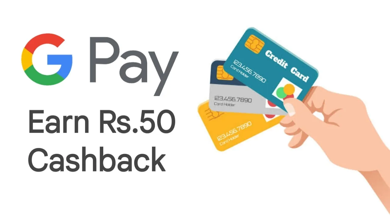 Google Pay Credit Card Bill Payment Offer – Earn Rs.50 Cashback
